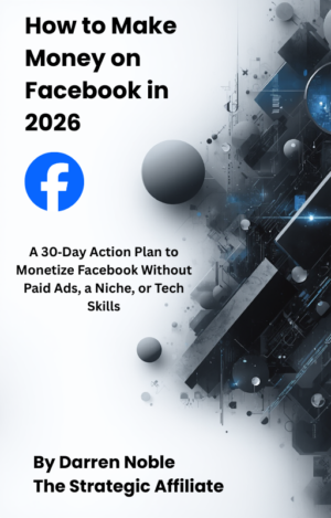 How to Make Money on Facebook in 2026