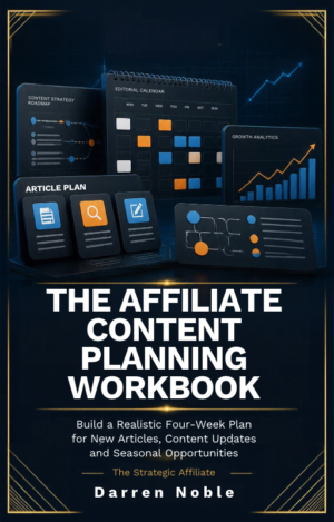 The Affiliate Content Planning Workbook